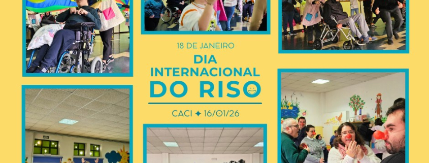 18-Janeiro, Dia Internacional do RISO comemorado no CACI